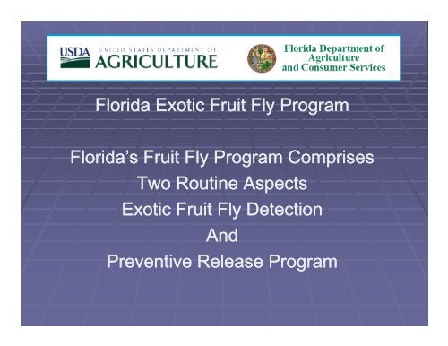 Florida Exotic Fruit Fly Program