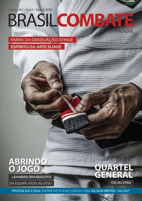 BRASIL COMBATE MAGAZINE | EDIÇÃO #2 | MAR 2018