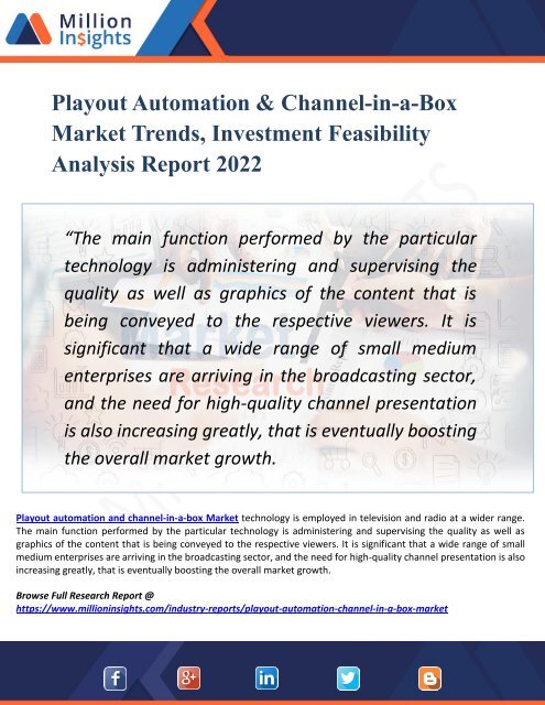 Playout Automation & Channel-in-a-Box Market by Production, Sales, Consumption Status and Prospects Professional Market Research Report 2022