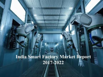India Smart Factory Market Report