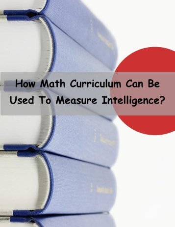 How Math Curriculum Can Be Used To Measure Intelligence