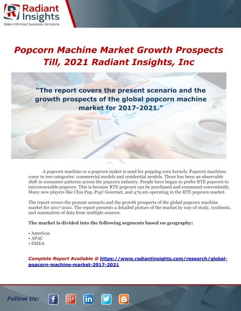 Popcorn Machine Market Growth Prospects Till, 2021  Radiant Insights, Inc