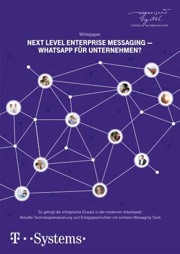 Next Level Enterprise Messaging  - WhatsApp für Unternehmen?