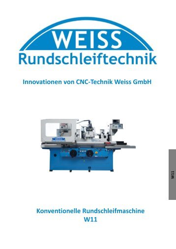 WEISS W 11 konventionelle Universal Rundschleifmaschine