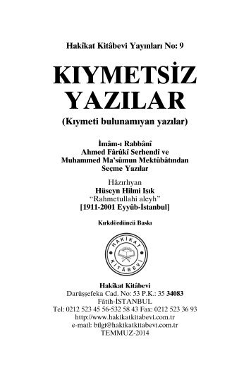 Kiymetsiz Yazilar - Imami Rabbani Ahmed Faruki Serhendi Hz. ve Muhammed Masum Hz. Mektubatlarindan - Hazirlayan Huseyin Hilmi Isik