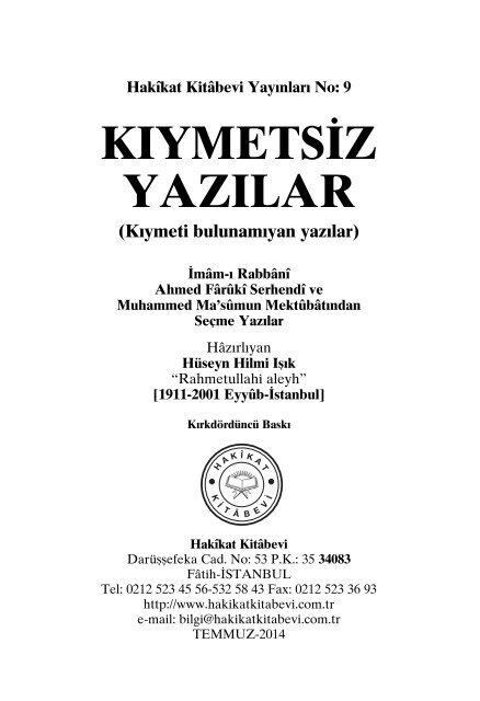 Kiymetsiz Yazilar - Imami Rabbani Ahmed Faruki Serhendi Hz. ve Muhammed Masum Hz. Mektubatlarindan - Hazirlayan Huseyin Hilmi Isik