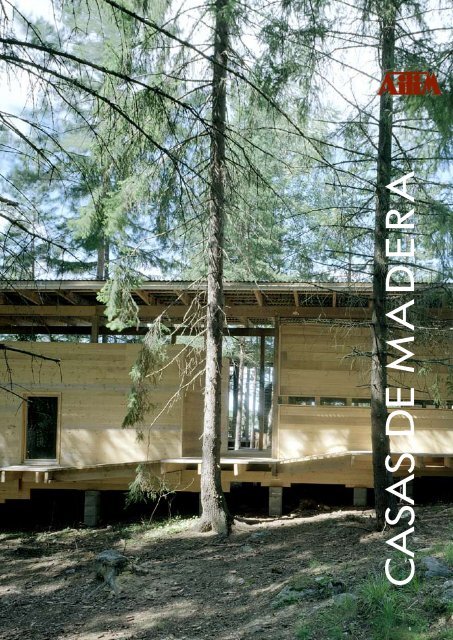 Casas de madera Sistemas constructivos