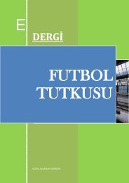 E DERGİ FUTBOL TUTKUSU