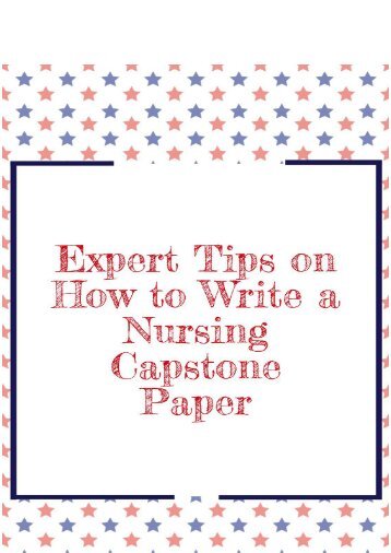 how to write a capstone paper bsn capstone paper sle how to write a capstone paper bsn capstone paper sle