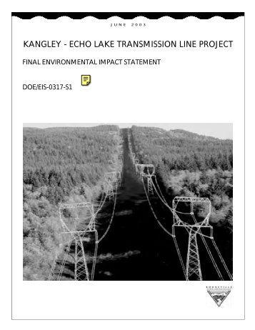 Kangley - Echo Lake Transmission Line Project, Final ...