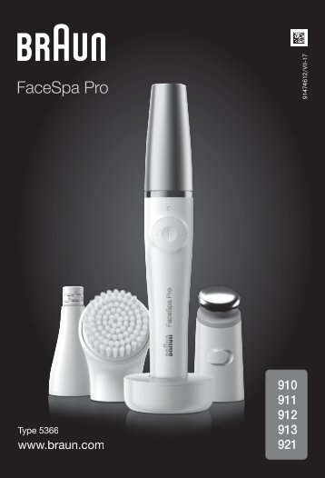 Braun 910, 911, 912, 913, 921 - SE 910,  SE 911,  SE 912,  SE 821,  FaceSpa Pro Manual (DE, UK, FR, ES, PT, IT, NL, DK, NO, SE, FI, PL, CZ, SK, HU, HR, SL, TR, RO, MD, GR, BG, RU, UA, ARAB)