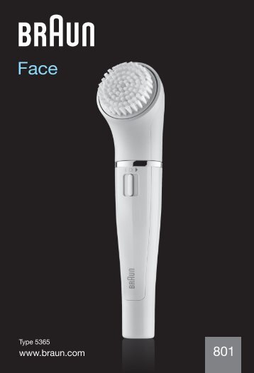 Braun 800, 801, 810, 820, 821, 830, 831, 832, 851, 852, 853 - 801,  Face Manual (DE, UK, FR, ES, PT, IT, NL, DK, NO, SE, FI, PL, CZ, SK, HU, HR, SL, TR, RO, GR, BG, RU, UA, ARAB)