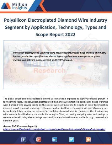 Polysilicon Electroplated Diamond Wire Industry Segment by Application, Technology, Types and Scope Report 2022