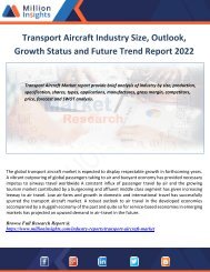 Transport Aircraft Industry Size, Outlook, Growth Status and Future Trend Report 2022