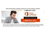 Get round the clock support for your Outlook account call the Outlook mail support number +1-888-664-3555