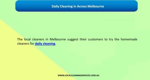 Daily Cleaning in Across Melbourne