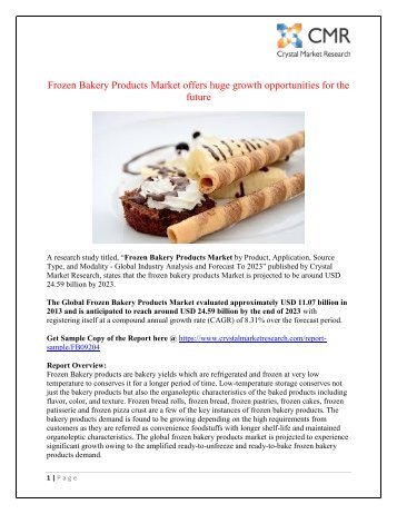 Frozen Bakery Products Market to Reach Valuation USD 24.59 Billion by 2023 - Crystal Market research