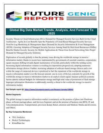 Big Data analytics software is expected to gain prominence in big data market by software segment