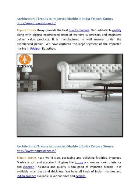 Architectural Trends in Imported Marble in India Tripura Stones