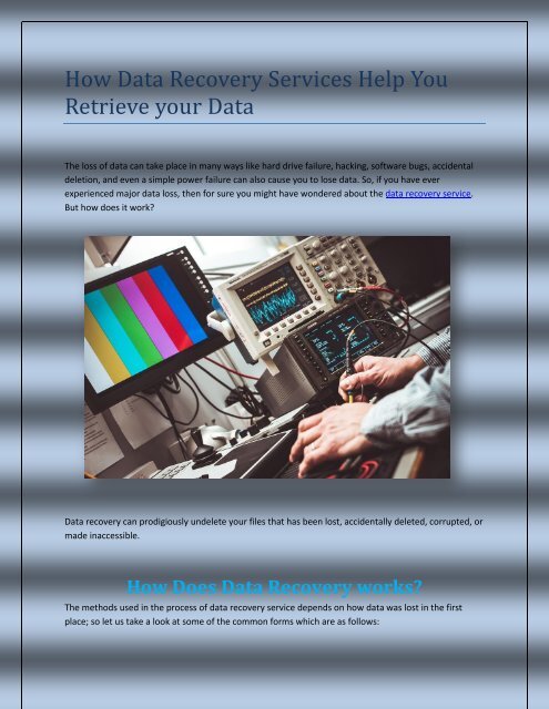 How Data Recovery Services Help You Retrieve your Data