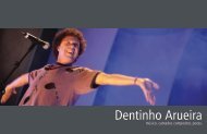 Portfólio Dentinho Arueira. Textos, layout, diagramação.