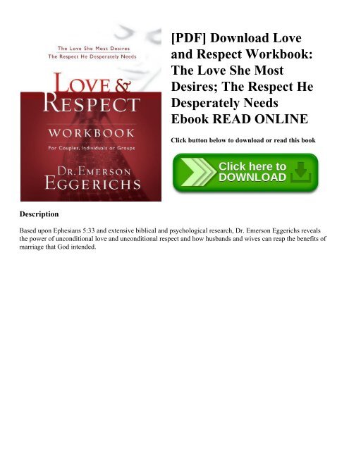 [PDF] Download Love and   Respect Workbook: The Love She Most Desires; The Respect He Desperately Needs Ebook READ ONLINE