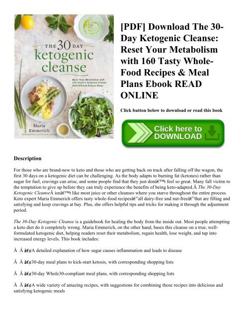 [PDF] Download The 30-Day Ketogenic Cleanse: Reset Your Metabolism with 160 Tasty Whole-Food Recipes & Meal Plans Ebook READ ONLINE