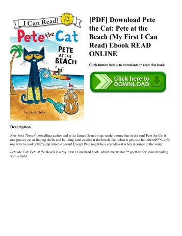 [PDF] Download Pete the Cat: Pete at the Beach (My First I Can Read) Ebook READ ONLINE