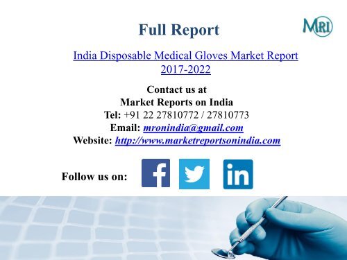 India Disposable Medical Gloves Market Report