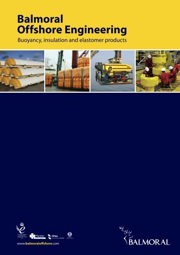 Balmoral Offshore Engineering: Buoyancy ... - Balmoral Group