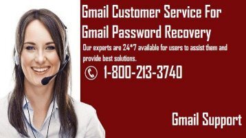 Gmail Password Recovery Phone Number 1-800-213-3740 
