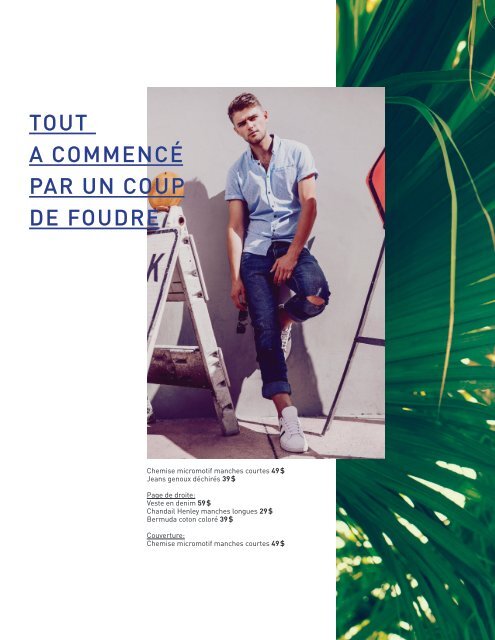L'AVENTURE DU MOMENT | Collection pour homme Printemps / Été 2018 | www.jeansfactory.com
