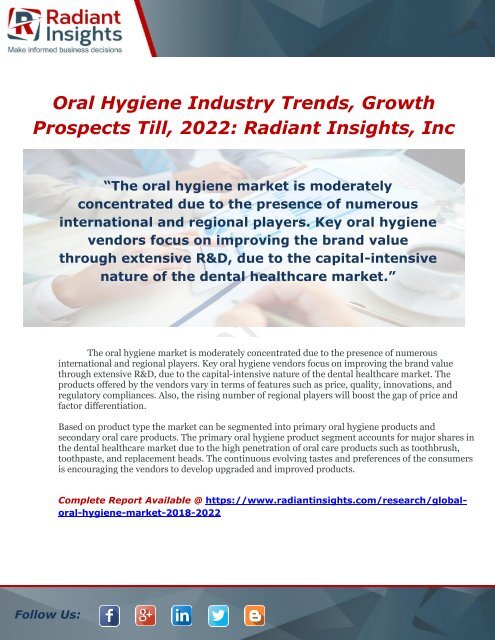 Oral Hygiene Industry Trends, Growth Prospects Till, 2022  Radiant Insights, Inc