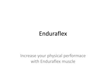 Enduraflex : Increase Your Muscle size
