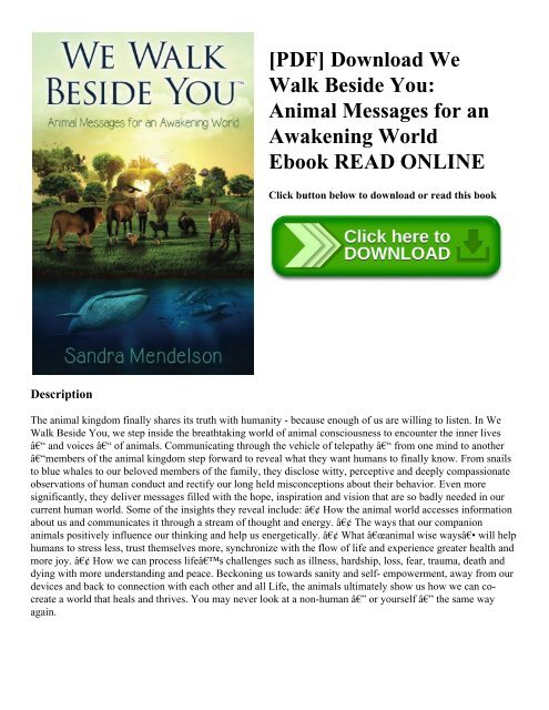 [PDF] Download We Walk Beside You: Animal Messages for an Awakening World Ebook READ ONLINE