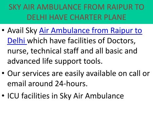 Hire an Air Ambulance from Ranchi to Delhi Contact Sky Any Time