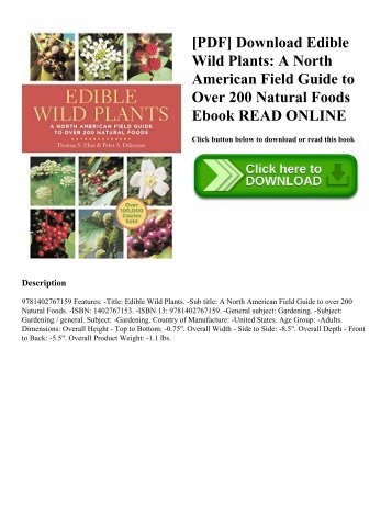 [PDF] Download Edible Wild Plants: A North American Field Guide to Over 200 Natural Foods Ebook READ ONLINE