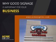 Why Good Signage Is Important For Your Business - Sign Company in Kansas City