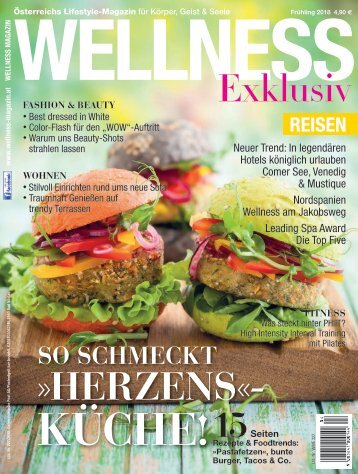 WELLNESS Magazin Exklusiv - Frühling 2018 