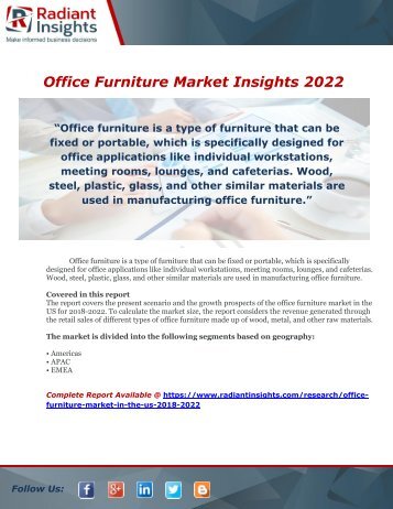 Office Furniture Market Insights 2022