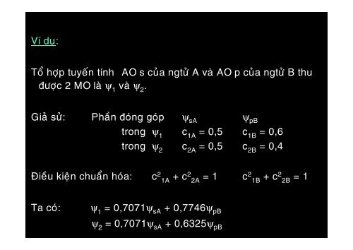 THUYẾT VÂN ĐẠO PHÂN TỬ MOLECULAR ORBITAL (MO)