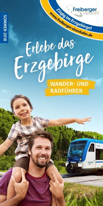 Erlebe das Erzgebirge – Wander- und Radführer | Sommer 2018