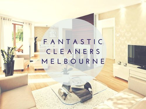 Fantastic Cleaners Melbourne