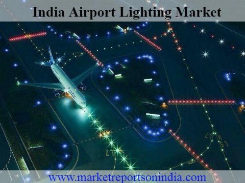 India Airport Lighting Market Report