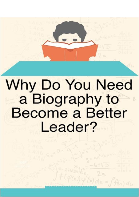 Why Do You Need a Biography to Become a Better Leader?