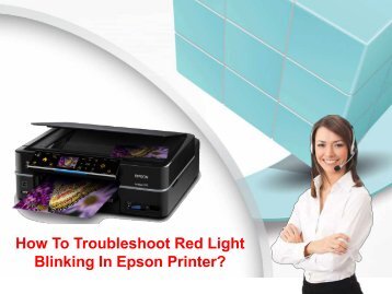 How To Troubleshoot Red Light Blinking In Epson Printer?