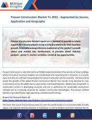 Precast Construction Market To 2022 - Segmented by Source, Application and Geography