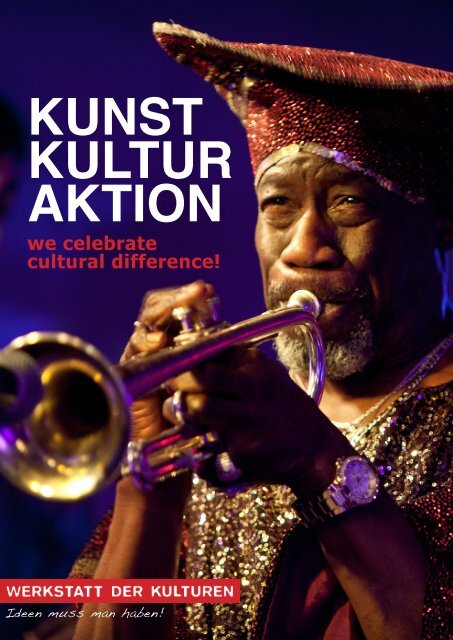 WERKSTATT DER KULTUREN: Kunst, Kultur, Aktion