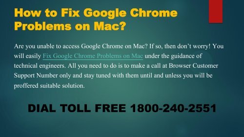 1-800-240-2551 How to Fix Google Chrome Problems on Mac