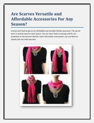 Are Scarves Versatile and Affordable Accessories For Any Season